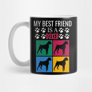 My best friend is a boxer Mug